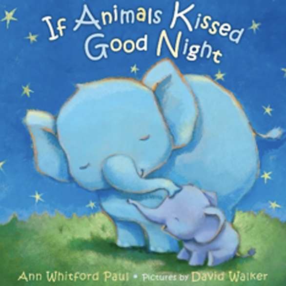 If Animals Kissed Goodnight picture book